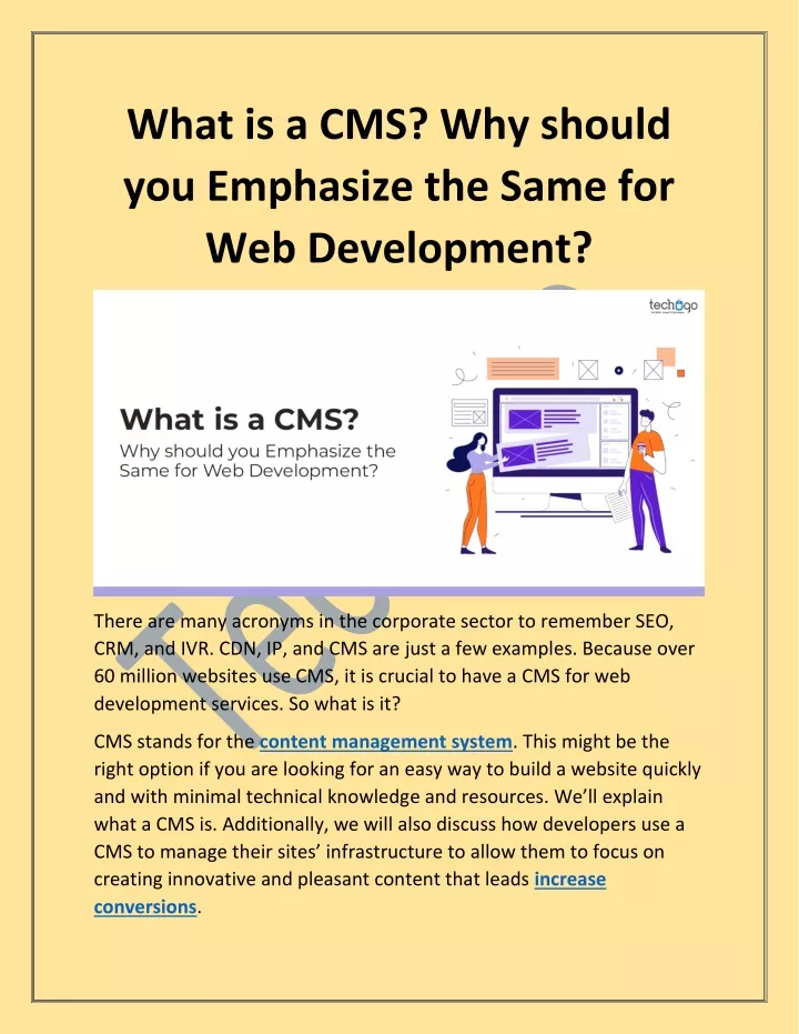 what is a cms why should you emphasize the same