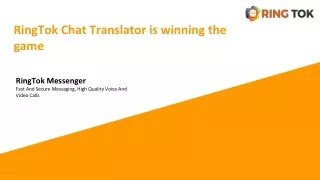 RingTok Chat Translator is winning the game