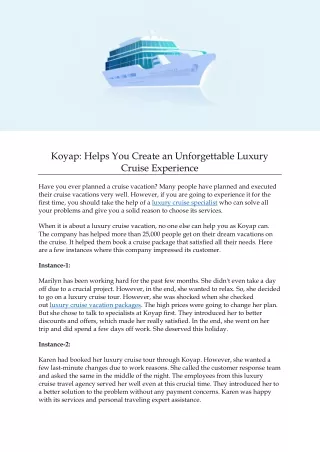 Koyap Helps You Create an Unforgettable Luxury Cruise Experience