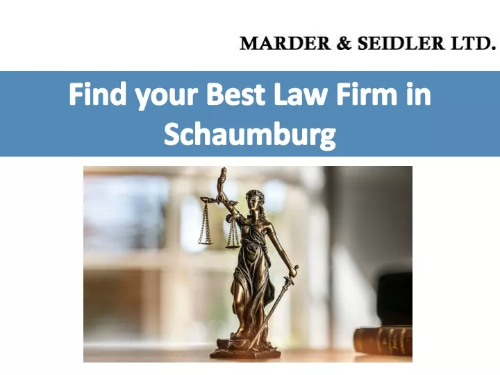 find your best law firm in schaumburg