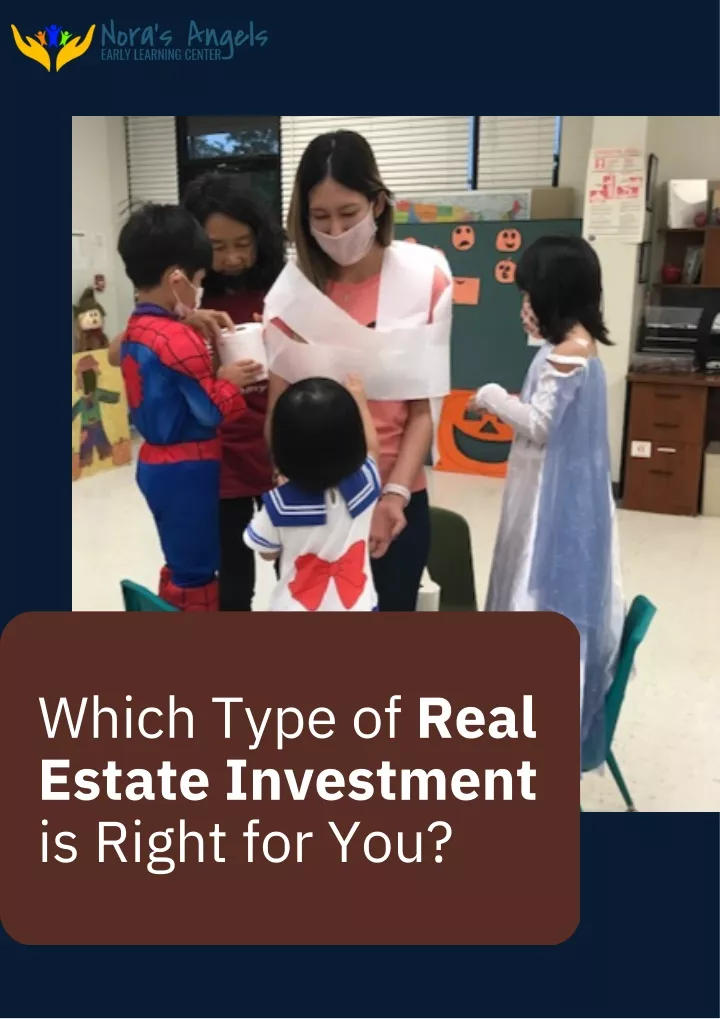 which type of real estate investment is right