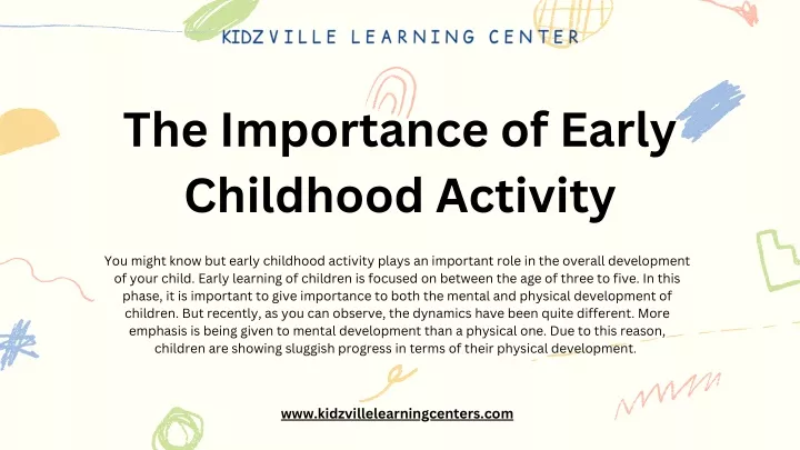 the importance of early childhood activity