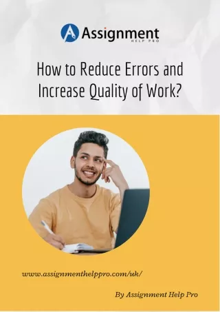 How to Reduce Errors and Increase Quality of Work?