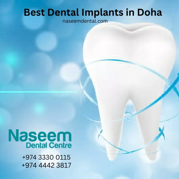 best dental implants in doha naseemdental com