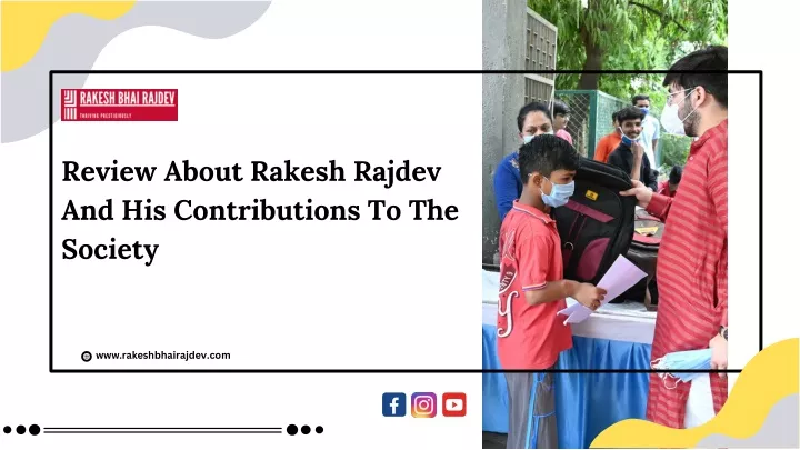 review about rakesh rajdev and his contributions