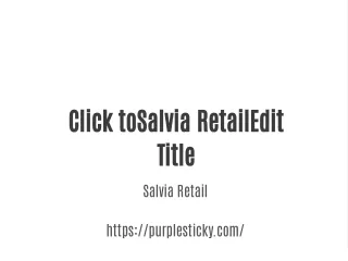 click tosalvia retailedit title