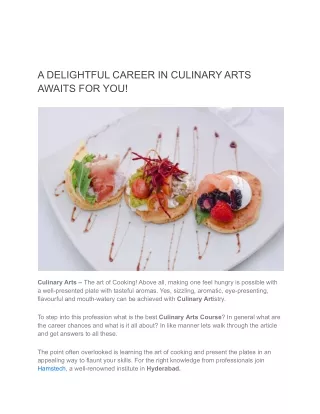 A DELIGHTFUL CAREER IN CULINARY ARTS AWAITS FOR YOU
