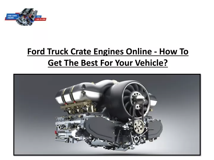 ford truck crate engines online