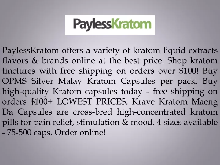 paylesskratom offers a variety of kratom liquid