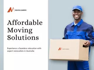 Affordable Moving Solutions - Interstate Removalists in Australia