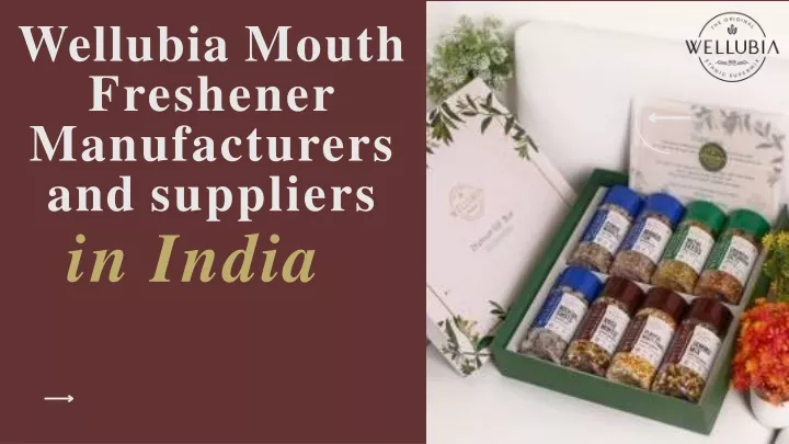 wellubia mouth freshener manufacturers
