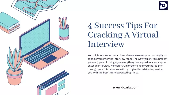 4 success tips for cracking a virtual interview