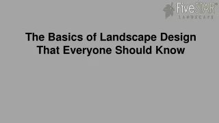 the basics of landscape design that everyone