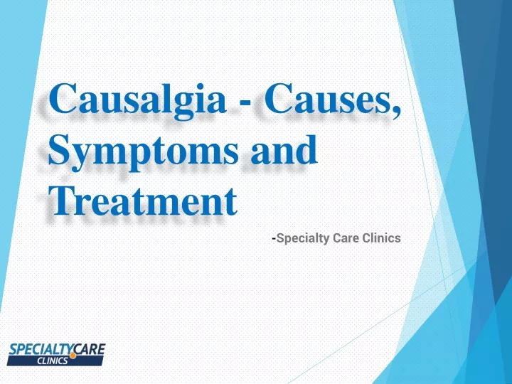 causalgia causes symptoms and treatment