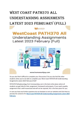 West Coast PATH370 All Understanding Assignments Latest 2023 February