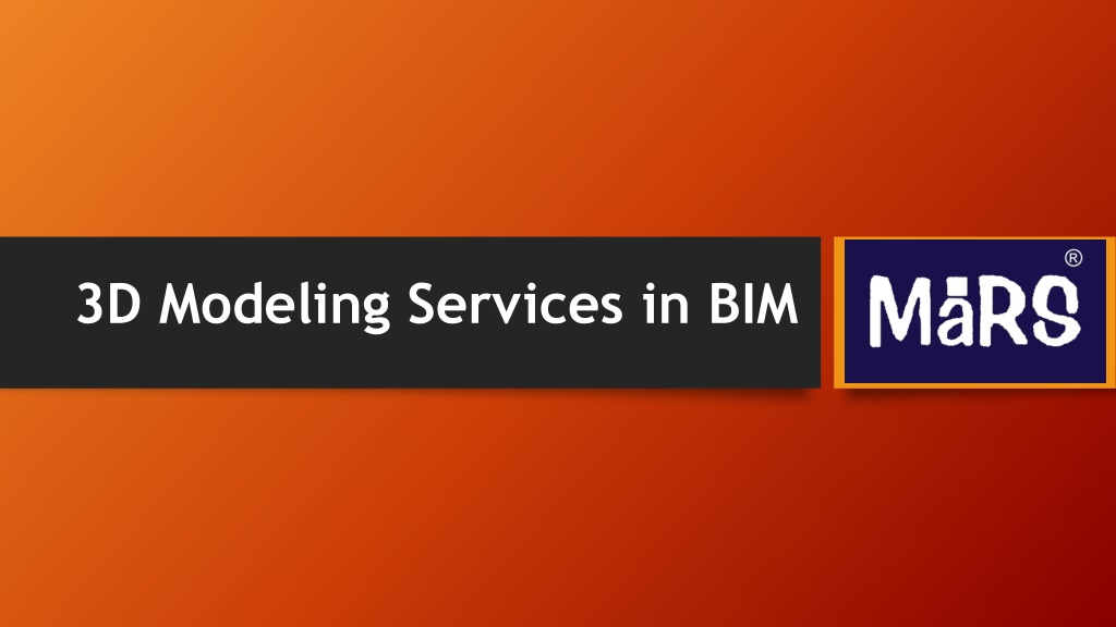 PPT - 3D Modeling Services in BIM PowerPoint Presentation, free ...