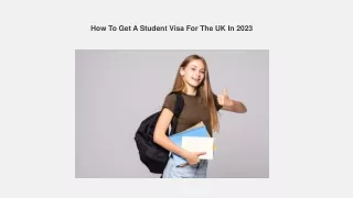How To Get A Student Visa For The UK In 2023