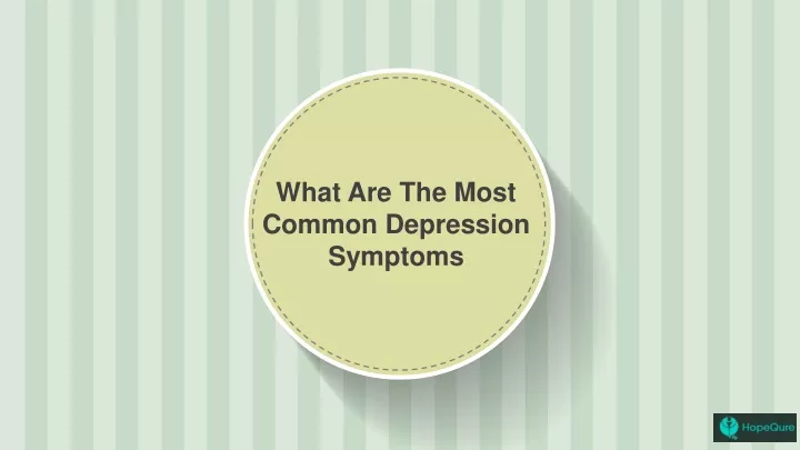what are the most common depression symptoms