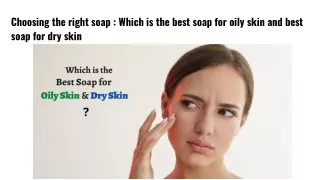 choosing the right soap which is the best soap