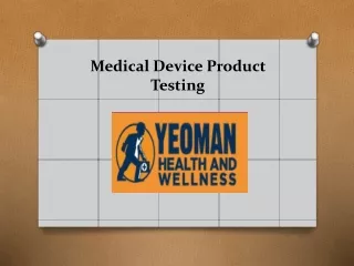 Medical Device Product Testing