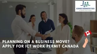 Planning on a business move? Apply for ICT work permit Canada