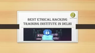 Best Ethical Hacking Training Institute in Delhi
