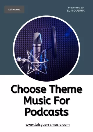 Choose Theme Music For Podcasts