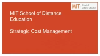 mit school of distance education strategic cost management