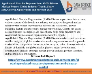 Age-Related Macular Degeneration (AMD) Disease Market