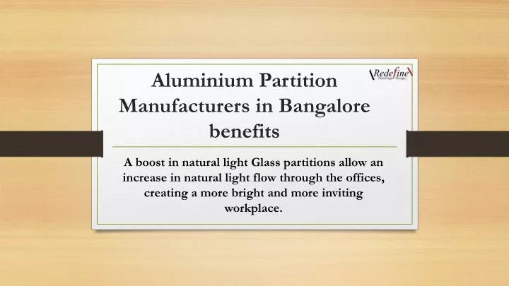 aluminium partition manufacturers in bangalore benefits