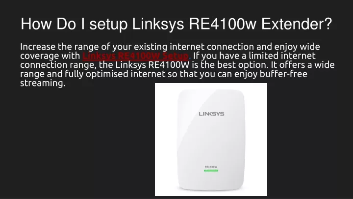 how do i setup linksys re4100w extender