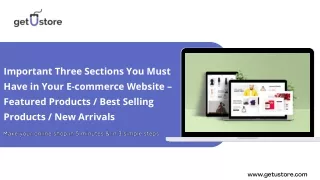 Important Three Sections You Must Have in Your E-commerce Website – Featured Products  Best Selling Products  New Arr