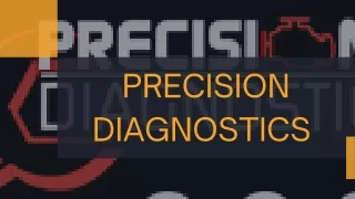 Precision Diagnostics