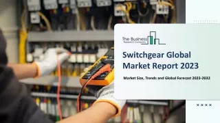 switchgear global market report 2023