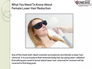 What You Need To Know About Female Laser Hair Reduction