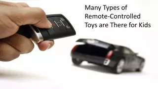 many types of remote controlled toys are there