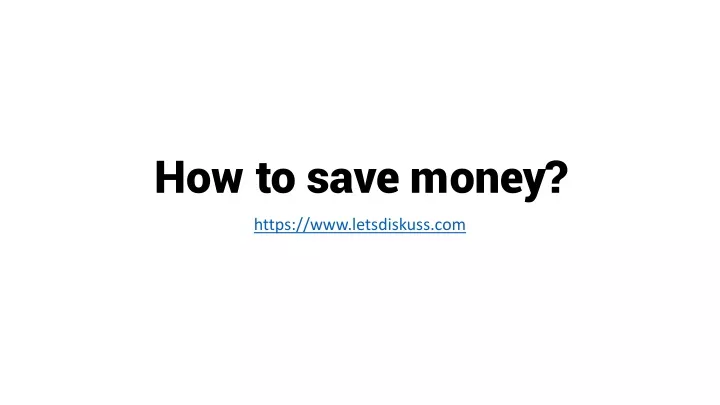 how to save money
