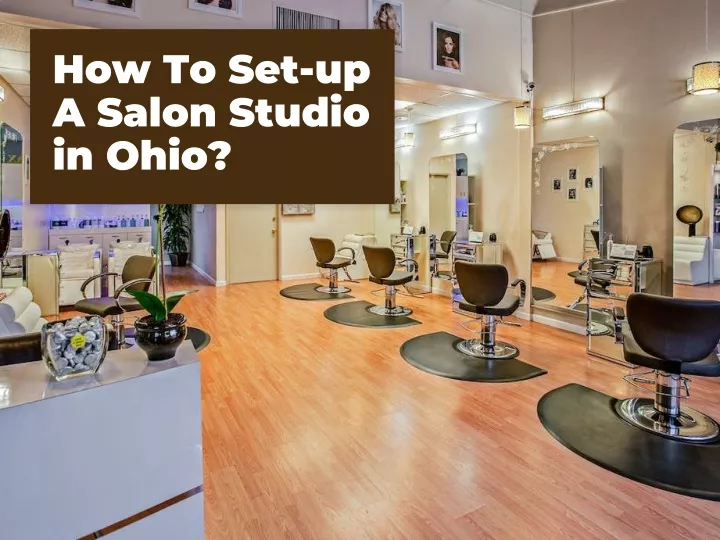 how to set up a salon studio in ohio