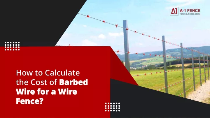 how to calculate the cost of barbed wire