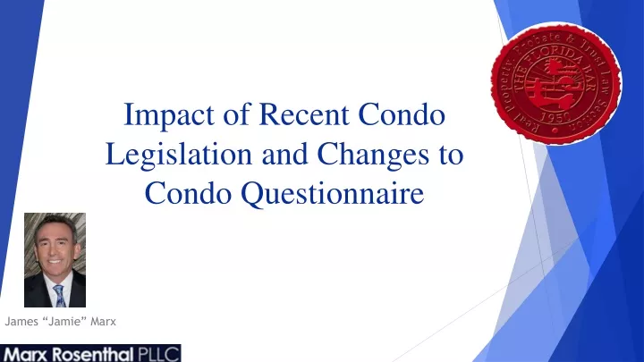 impact of recent condo legislation and changes to condo questionnaire