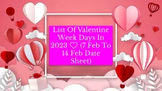 List Of Valentine Week Days In 2023 ❤️ (7 Feb To 14 Feb Date Sheet)