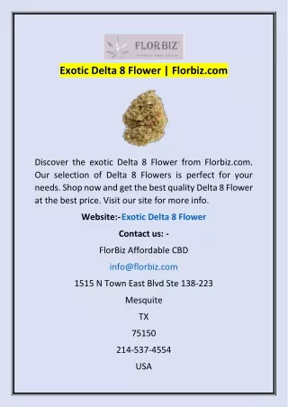 Exotic Delta 8 Flower | Florbiz.com