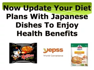 Now Update Your Diet Plans With Japanese Dishes To Enjoy Health Benefits