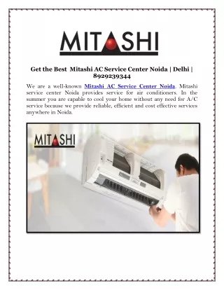 Get the Best  Mitashi AC Service Center Noida | Delhi | 8929239344
