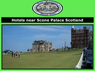 Hotels near Scone Palace Scotland