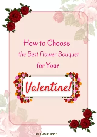 How to Choose the Best Flower Bouquet for Your Valentine