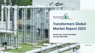 transformers global market report 2023