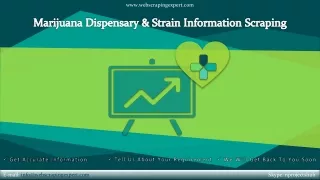 Marijuana Dispensary & Strain Information Scraping