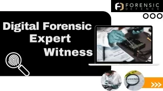 Digital Forensic Expert Witness