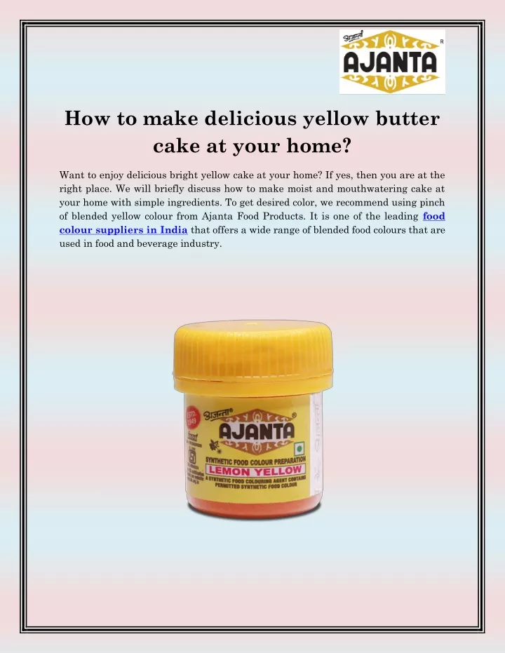 how to make delicious yellow butter cake at your